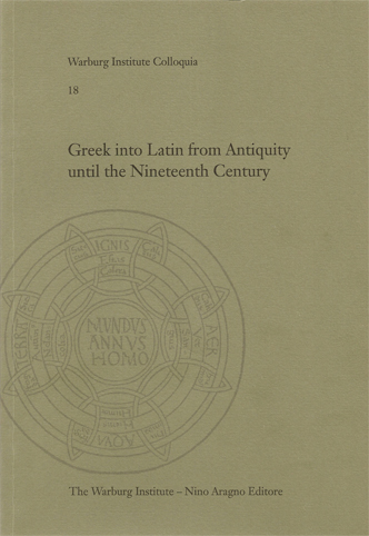 GREEK INTO LATIN FROM ANTIQUITY UNTIL THE NINETEENTH CENTURY