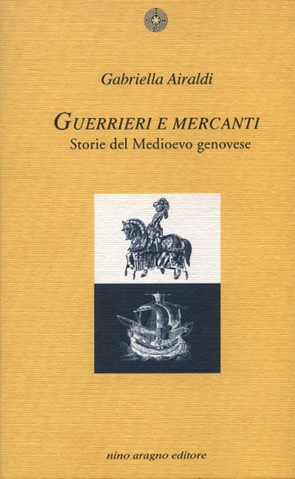 GUERRIERI E MERCANTI