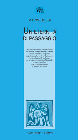 UN'ETERNITÀ DI PASSAGGIO