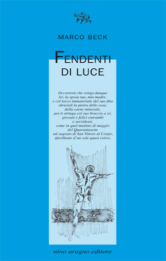 FENDENTI DI LUCE