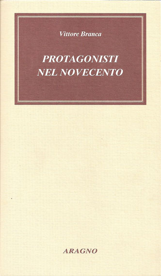 PROTAGONISTI DEL NOVECENTO