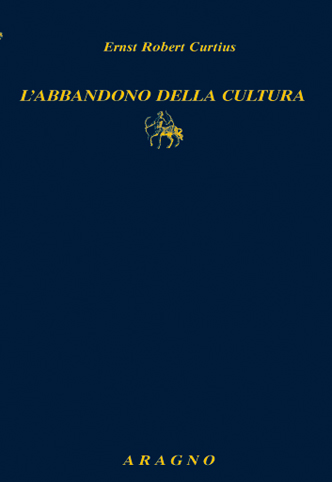 L'ABBANDONO DELLA CULTURA