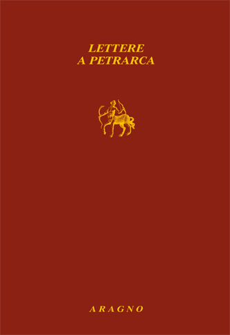 LETTERE A PETRARCA