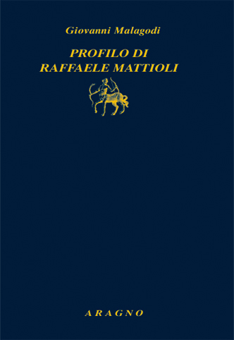 PROFILO DI RAFFAELE MATTIOLI