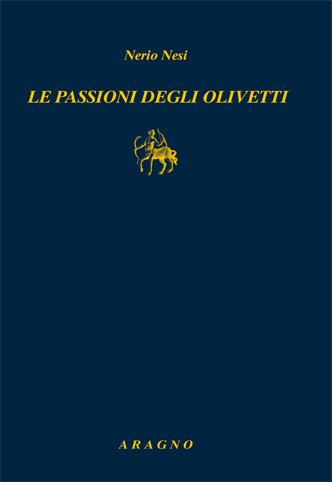 LE PASSIONI DEGLI OLIVETTI