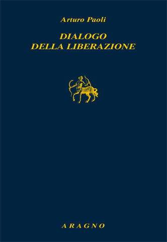 DIALOGO DELLA LIBERAZIONE