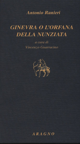 GINEVRA O L'ORFANA DELLA NUNZIATA