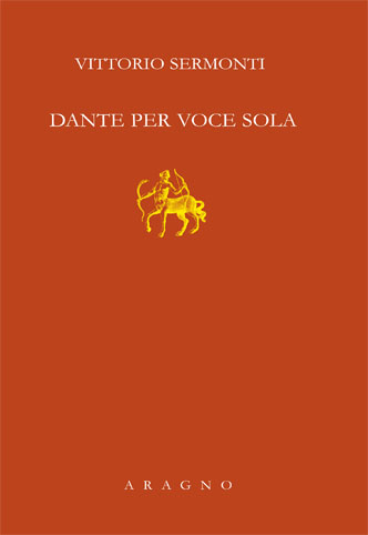 DANTE PER VOCE SOLA