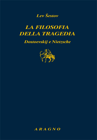 LA FILOSOFIA DELLA TRAGEDIA