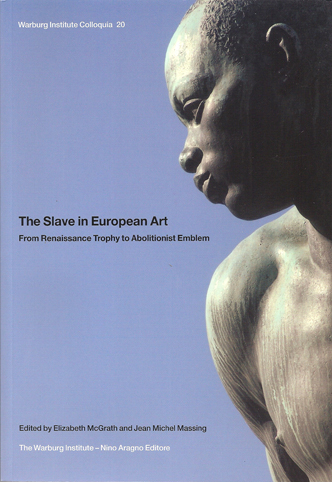 THE SLAVE IN EUROPEAN ART