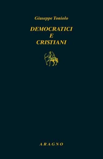 DEMOCRATICI E CRISTIANI