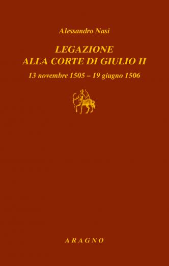 LEGAZIONE ALLA CORTE DI GIULIO II