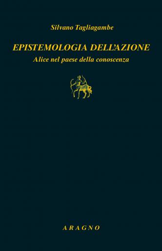 EPISTEMOLOGIA DELL’AZIONE